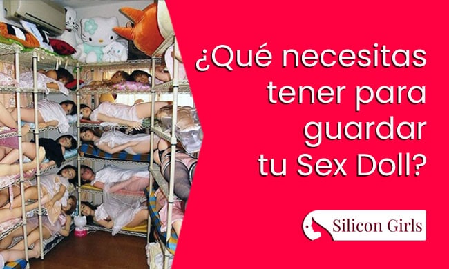 Guardar una muñeca sexual sin errores: guía definitiva, discreta y segura para alargar su vida 8 guardar una muñeca sexual